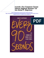 Every 90 Seconds Our Common Cause Ending Violence Against Women 1St Edition Anne P Deprince Full Chapter