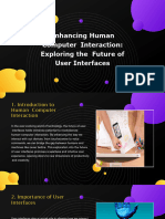 Enhancing Human Computer Interaction Exploring The Future of User Interfaces