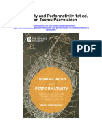 Theatricality and Performativity 1St Ed Edition Teemu Paavolainen Full Chapter