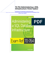 Exam Ref 70 764 Administering A SQL Database Infrastructure Victor Isakov Full Chapter