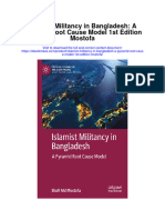 Islamist Militancy in Bangladesh A Pyramid Root Cause Model 1St Edition Mostofa Full Chapter