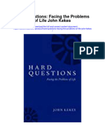 Hard Questions Facing The Problems of Life John Kekes Full Chapter