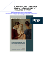 Experience Narrative and Criticism in Ancient Greece Under The Spell of Stories Jonas Grethlein Full Chapter