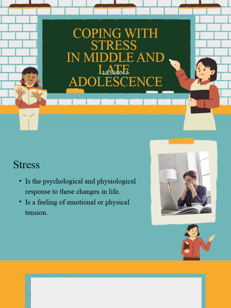 PDPR - L5 Coping With Stress in Middle and Late Adolescence | PDF ...