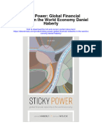 Sticky Power Global Financial Networks in The World Economy Daniel Haberly All Chapter