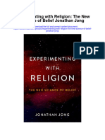 Experimenting With Religion The New Science of Belief Jonathan Jong Full Chapter