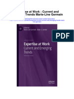 Expertise at Work Current and Emerging Trends Marie Line Germain Full Chapter