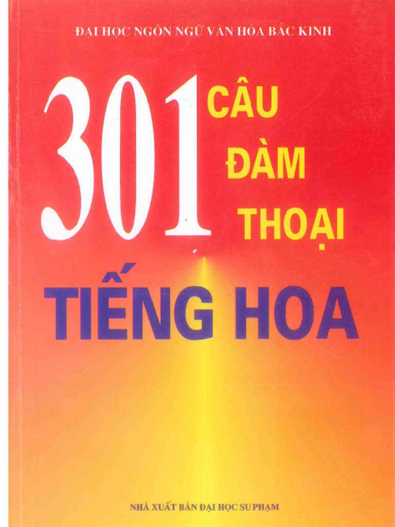 301 Câu Đàm Thoại Tiếng Hoa | PDF