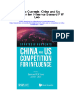 Strategic Currents China and Us Competition For Influence Bernard F W Loo All Chapter