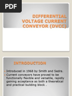 Differential Voltage Current Conveyor (DVCC)