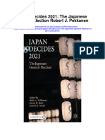 Download Japan Decides 2021 The Japanese General Election Robert J Pekkanen full chapter