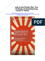 Japans Rush To The Pacific War The Institutional Roots of Overbalancing Lionel P Fatton Full Chapter