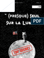 (Presque) Seul Sur La Lune