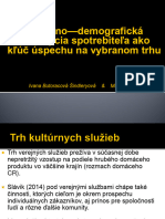 Sociálno-Demografická Deskripcia Spotrebiteľa Ako Kľúč Úspechu Na Vybranom Trhu