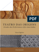 Teatro Das Origens Zeca Ligiéro
