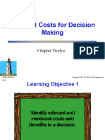 Relevant Costs For Decision Making: Chapter Twelve