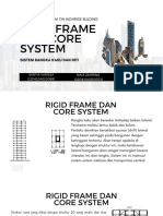 Rigid Frame Dan Core System