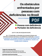 004 . Os obstaculos enfrentados por pessoas com deficiencias no Brasil