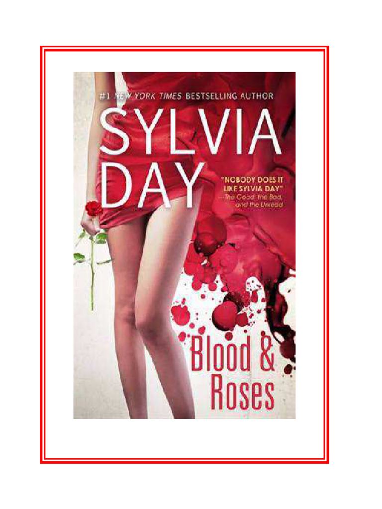 Sylvia Day - Blood and Roses | PDF