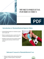 MuskuloSkeletal Injuries Ethics