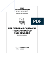 Ler de Forma Chata Vai Transformá-Lo Num Covarde (Imprimir)