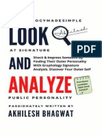 Look and Analyze Finding Personality With Graphology Signature Analysis (Akhilesh Bhagwat)