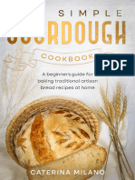 The Simple Sourdough Cookbook - A Beginner' - Caterina Milano