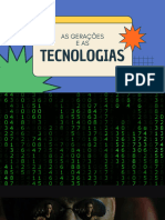 As Gerações e o Desenvolvimento Tecnológico