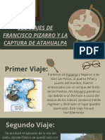 Los Viajes de Francisco Pizarro y La Captura de Atahualpa