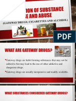 GatewayDrugs and Cigarettes
