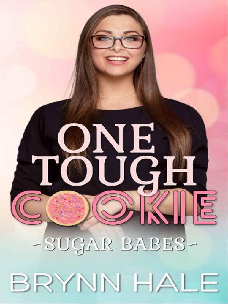 one-tough-cookie-sugar-babes-3-brynn-hale-pdf