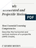 Uniformly Accelerated Motion and Projectile Motion