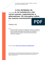 Tatiana Coll (2007). de Entre Los Olvidados de Siempre, La Resistencia y Las Voces Nuevas, Organización y Alternativas 10 Conceptos Sob (...) (1)