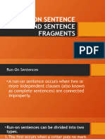 Run On Sentence and Sentence Fragments