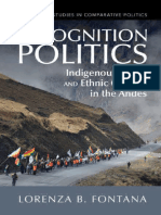 (Cambridge Studies in Comparative Politics) Lorenza B. Fontana - Recognition Politics_ Indigenous Rights and Ethnic Conflict in the Andes-Cambridge University Press (2023)