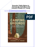 Camping Grounds Public Nature in American Life From The Civil War To The Occupy Movement Phoebe S K Young Full Chapter