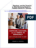Campaigns Elections and The Threat To Democracy What Everyone Needs To Know 2Nd Edition Dennis W Johnson Full Chapter