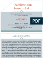 Rehabilitasi Dan Rekontruksi