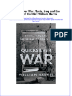 Quicksilver War Syria Iraq And The Spiral Of Conflict William Harris full download chapter