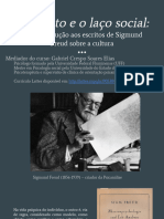 APRESENTAÇÃO SLIDES - O Sujeito e o Laço Social - Uma Introdução Aos Escritos de Sigmund Freud Sobre A Cultura