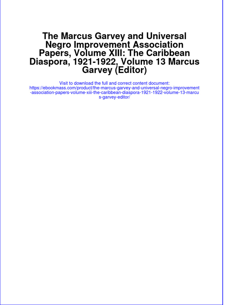 The Marcus Garvey and Universal Negro Improvement Association Papers