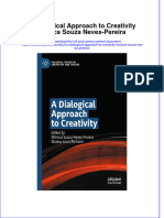 A Dialogical Approach To Creativity Monica Souza Neves Pereira Full Chapter