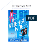 The Neighbor Wager Crystal Kaswell Ebook Full Chapter