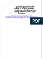 Forensic Genetic Approaches For Identification of Human Skeletal Remains: Challenges, Best Practices, and Emerging Technologies Angie Ambers