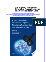 A Practical Guide To Transcranial Magnetic Stimulation Neurophysiology And Treatment Studies Robert Chen full chapter