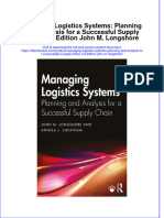 Managing Logistics Systems Planning and Analysis For A Successful Supply Chain 1St Edition John M Longshore Download PDF Chapter