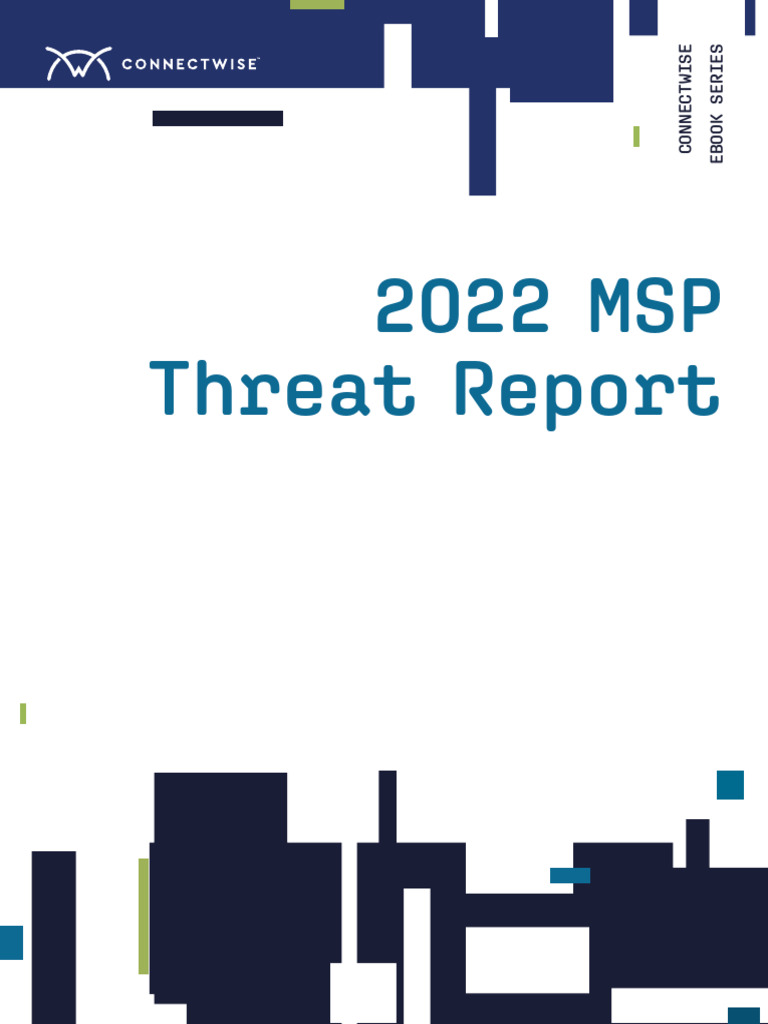 2022 MSP Cyber Threat Report Insights | PDF | Security | Computer Security