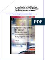 Cognitive Implications For Raising Cross Language Awareness in Foreign Language Acquisition Tina Cok Full Chapter