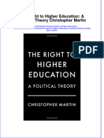 The Right To Higher Education A Political Theory Christopher Martin Ebook Full Chapter
