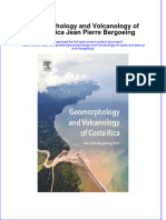 Geomorphology And Volcanology Of Costa Rica Jean Pierre Bergoeing full chapter